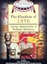 The Election of 1896 and the Administration of William McKinley (Major Presidential Elections & the Administrations That Followed)