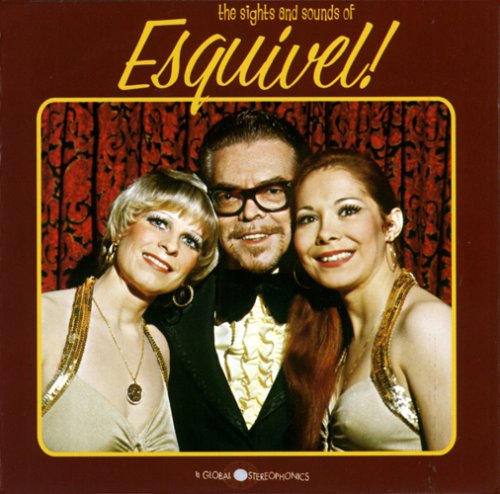 CD-Charts  Search : The Sights and Sounds of Esquivel