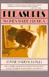 Pleasures: Women Write Erotica