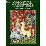 Medieval Tapestries Coloring Book (Dover Coloring Books) ~ Marty Noble
