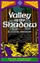 Valley of the Shadow: A Celtic Mystery (Celtic Mysteries)