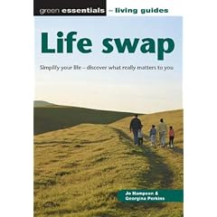 Life swap: The essential guide to downshifting