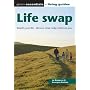 Life swap: The essential guide to downshifting