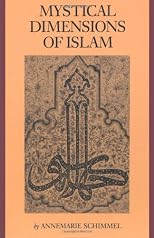Mystical Dimensions of Islam