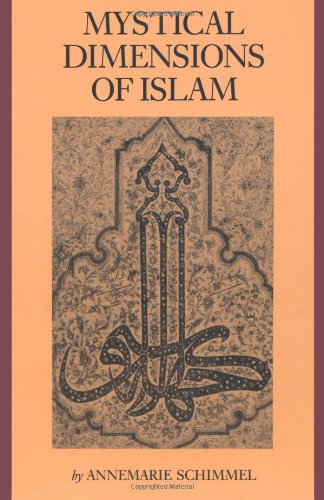 Mystical Dimensions of Islam