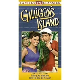 Gilligan's Island: So Sorry, My Island Now & Plant You Now, Dig You Later [VHS]