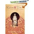 Kuan Yin Box: Divine Giver of Compassion (Personal Retreats) by  Manuela Dunn Mascetti
