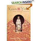 Click here to buy Kuan Yin Box: Divine Giver of Compassion (Personal Retreats) by  Manuela Dunn Mascetti.