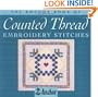 The Anchor Book of Counted Thread Embroidery Stitches (The Anchor Book Series)