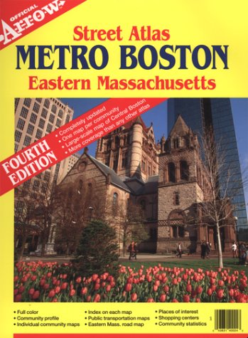 metro boston eastern massachusetts street atlas metro boston eastern massachusetts street atlas 4th ed official