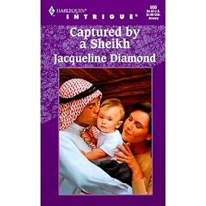Captured By A Sheikh (Harlequin Intrigue Series) by Jacqueline Diamond