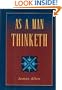 As A Man Thinketh