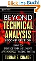 Beyond Technical Analysis: How to Develop and Implement a Winning Trading System (Wiley Trading Advantage)