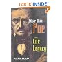Edgar Allan Poe: His Life and Legacy