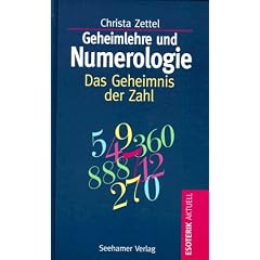 Geheimlehre und Numerologie. Das Geheimnis der Zahl
