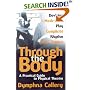 Through the Body: A Practical Guide to Physical Theatre (Theatre Arts (Routledge Paperback))