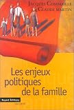 Enjeux politiques de la famille