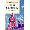 Saint Joseph First Communion Catechism (No. 0)