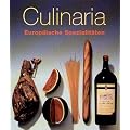 Culinaria. Europ�ische Spezialit�ten