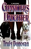 Chandler's Daughter: A Lexy Connor Mystery