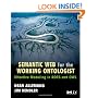 Semantic Web for the Working Ontologist: Effective Modeling in RDFS and OWL