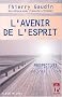 L'Avenir de l'esprit