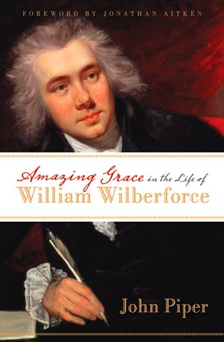 Am Grace in the Life of William Wilberforce