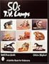 '50S TV Lamps: With Price Guide (A Schiffer Book for Collectors)