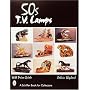 '50S TV Lamps: With Price Guide (Schiffer Book for Collectors)