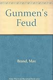Gunmen's feud