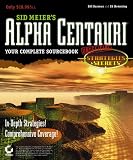 Sid Meier's Alpha Centauri (Unofficial Strategies & Secrets)