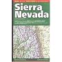 Sierra Nevada: Includes: Yosemite, Sequoia and Kings Canyon Nat'l Parks, Mount Whitney, Lake Tahoe, Gold Country, San Joaquin Valley,