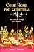 Book Come Home for Christmas: An Advent Study for Adults