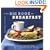 The Big Book of Breakfasts: Serious Comfort Food for Any Time of the Day (Chronicle Big Book)