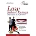 Law School Essays that Made a Difference (Graduate School Admissions Gui)