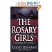The Rosary Girls: A Novel