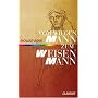 Vom wilden Mann zum weisen Mann