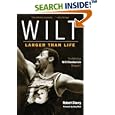 Wilt: Larger Than Life