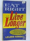 Cook right, live longer