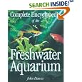 Complete Encyclopedia of the Freshwater Aquarium by  John Dawes