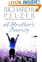 A Brother's Journey: Surviving a Childhood of Abuse