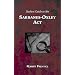 Guide to the Sarbanes-Oxley Act: What Business Needs to Know Now That it is Implemented
