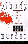 Bloody Murder: From the Detective Story to the Crime Novel