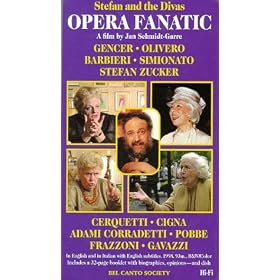 Opera Fanatic: Stefan And The Divas [VHS]