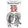 The true meaning of�gBrotherhood�h [VHS]