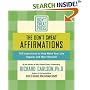 The Don't Sweat Affirmations: 100 Inspirations to Help Make Your Life Happier and More Relaxed (Don't Sweat Guides)