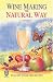 Books : Wine Making the Natural Way