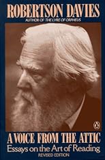 A Voice from the Attic: Essays on the Art of Reading