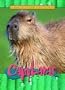 Capybaras (Animals of the Rain Forest)