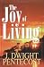 Book Joy of Living, The: A Study of Philippians